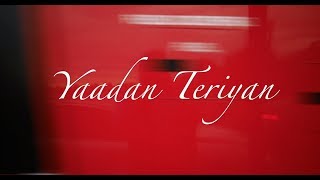 Yaadan Teriyan [OFFICIAL MUSIC VIDEO] - Priti Menon feat. Nana Nanoush