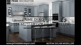 2024 Mutfak Dolabı Modelleri | PRİME DEKORASYON | www.primedekorasyon.com  #mutf