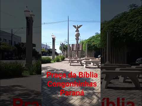 Praça da Bíblia na linda cidade de Congonhinhas no Paraná