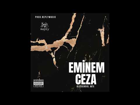 Eminem ft. Ceza  Oldschool Mix "prod.ReplyMusic"