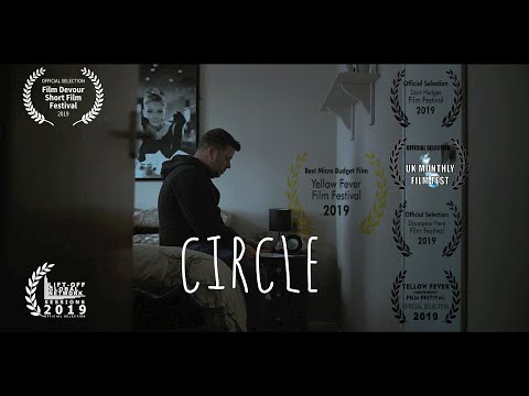 CIRCLE   2019 Award winning short film.