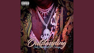 Outstanding (feat. 21 Savage)