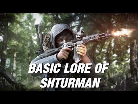 Basic Lore of Shturman  - The Bosses of Tarkov