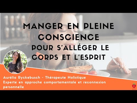 Manger moins grâce à la Pleine Conscience