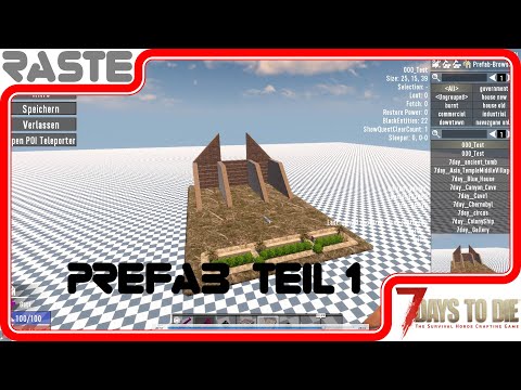 7 Days to Die - Prefab Teil 1