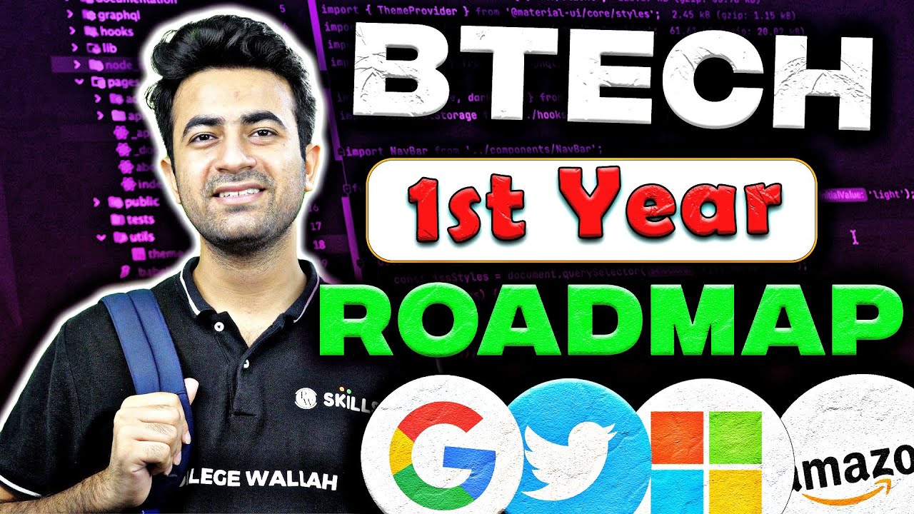 BTech 1st Year Complete Roadmap 2023 🔥CSE/Non CSE Branches | Secret Tips 🤫 Get Best Placement
