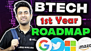 BTech 1st Year Complete Roadmap 2023 🔥CSE/Non CSE Branches | Secret Tips 🤫 Get Best Placement