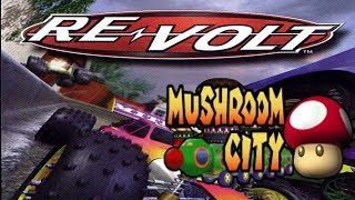 Lets Play Re-Volt ( Mushroom City Track)