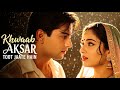 Khwaab Aksar Toot Jaate Hain New Hindi Sad Romantic Love Song 2025 Bollywood Evergreen 90s