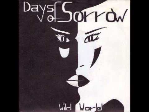 Days Of Sorrow - Don't Leave Me Drowning