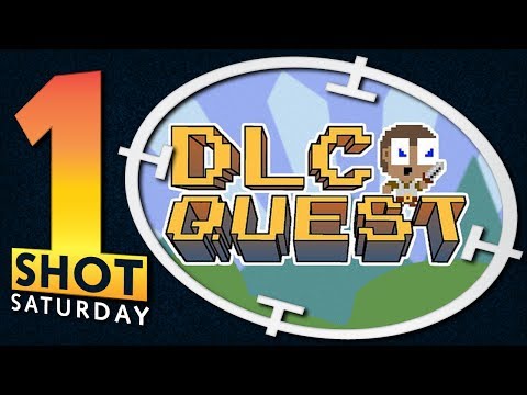 1Shot Saturday - DLC Quest