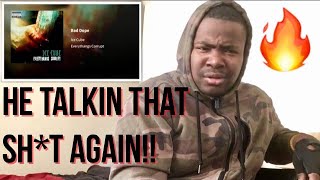 9 Times Outta 10!! | Ice Cube “Bad Dope” | Steph REACTS &amp; RANTS!!!