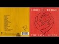 Chris de Burgh - The Love Songs (audio) 