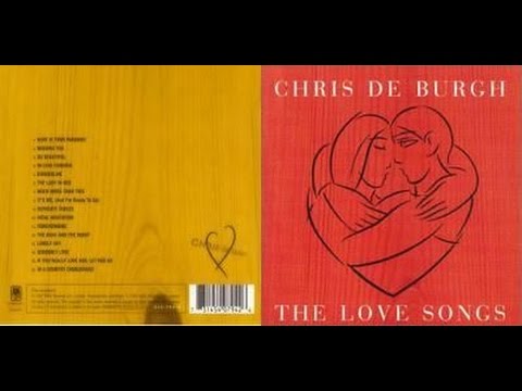 Chris de Burgh - The Love Songs (audio)