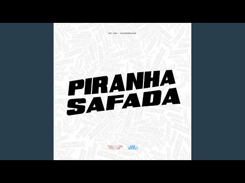 Piranha Safada