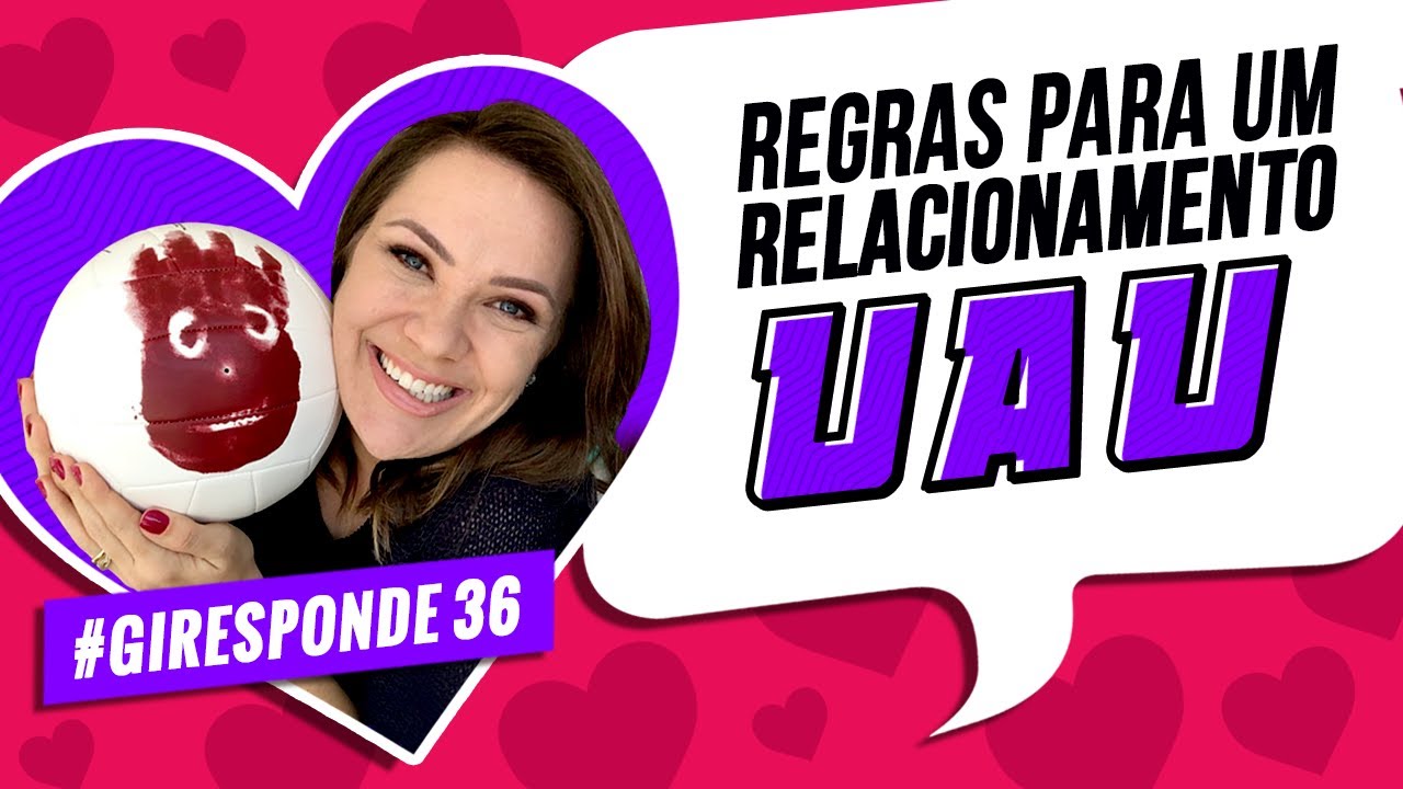 Relacionamento Amoroso: As 4 regras para um relacionamento dar certo #GiResponde Episódio 36