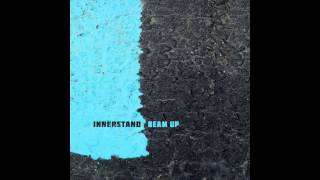 Beam Up - I Must Be Dreaming (From the BBE LP Innerstand)
