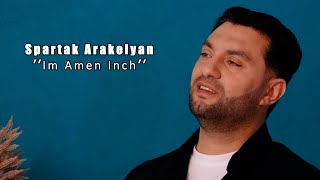 Spartak Arakelyan - Im Amen Inch (2024)