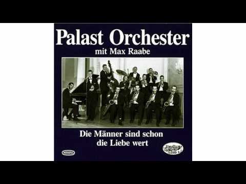 Palast Orchester - Schöner Gigolo, armer Gigolo