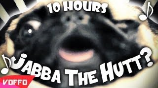 [10 Hours] Jabba the Hutt (PewDiePie Song) by Schmoyoho
