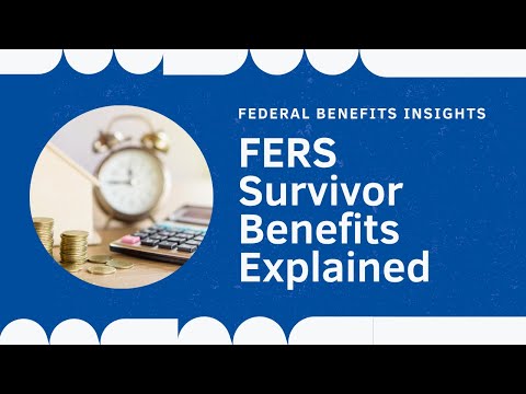 FERS Survivor Benefits Video