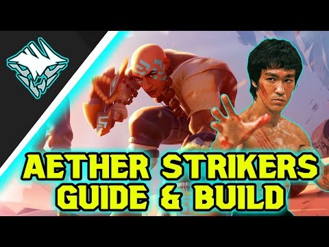 AETHER STRIKERS GUIDE/BUILD – THE BRUCE LEE WEAPONS OF DAUNTLESS – Patch 1.0.0