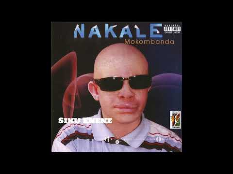 Nakale yaNakale - Siku Enene (Official Audio)