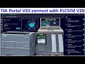 TIA Portal V20 Simulation With PLCSIM V20 And PLCSIM Advanced V7