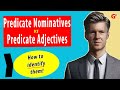 Predicate Nominatives Vs Predicate Adjectives With Examples