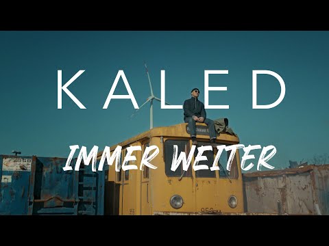 KALED - Immer weiter (Official Video)