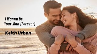 I Wanna Be Your Man (Forever) - Keith Urban (tradução) HD