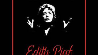 Edith Piaf - On danse sur ma chanson (Album Version)