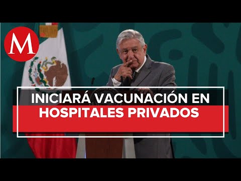 Nuevo lote de vacunas será para médicos privados y maestros: AMLO