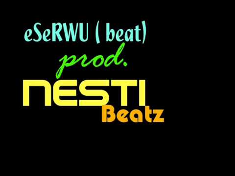 eSeRWu ( beat) prod. Nesti Beatz