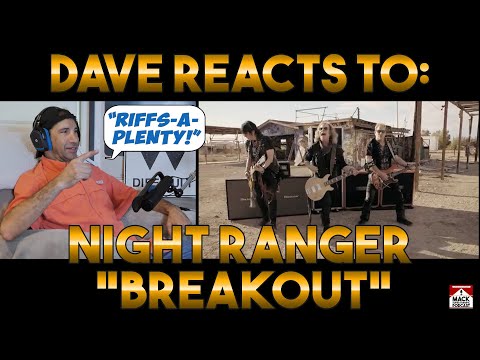 Dave's Reaction Night Ranger Breakout