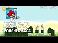 Angry Birds 2022 Poached Eggs Level 2 15 3 Star Walkthrough
