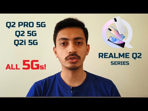 RealMe all new phones have 5G! Q2 Pro 5G | Q2 5G | Q2i 5G