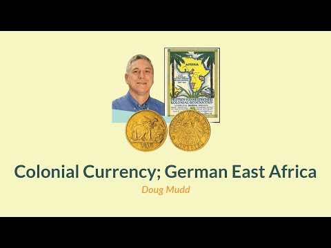 Colonial Currency; German East Africa | NumismaTalks