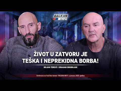 AKTUELNO: Bojan Terzić i Dragan Drobnjak - Život u zatvoru je teška i neprekidna borba! (30.1.2022)