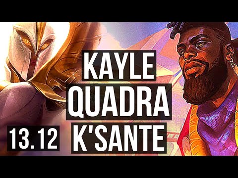 KAYLE vs K'SANTE (TOP) | 71% winrate, Quadra, 9 solo kills, Rank 10 Kayle | TR Grandmaster | 13.12