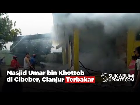 Masjid Umar bin Khottob di Cibeber, Cianjur Terbakar