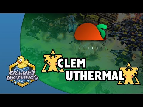 Clem vs uThermal - TvT | Taco Cup 6 - Day 2 - Semifinal | StarCraft 2 Tournament