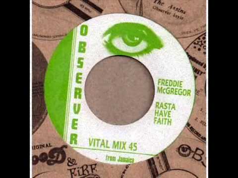 Freddie McGregor - Rasta Have Faith