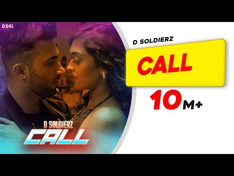 CALL | D SOLDIERZ | Gayatri Bhardwaj | Latest Punjabi Song 2019 | Party Song