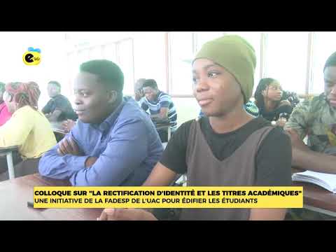 COLLOQUE SUR "LA RECTIFICATION D'IDENTITÉ ET LES TITRES ACADÉMIQUES"