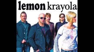 Lemon Krayola- The First Time