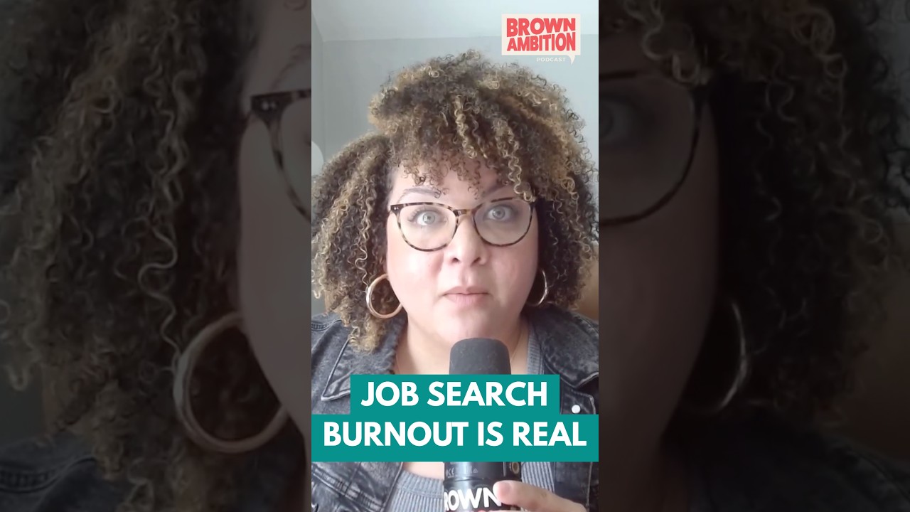 Job Searching for Months? You Might Be Burned Out [BROWN AMBITION]