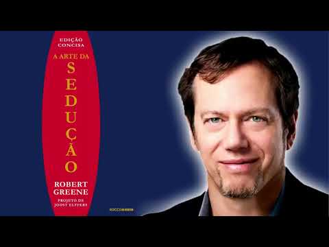 AUDIOLIVRO  A ARTE DA SEDUÇÃO   Robert Greene   Audiobook Completo
