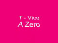 tvice - T-Vice - A Zero