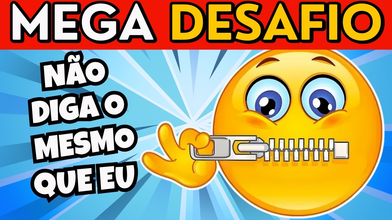 Não Diga o Mesmo Que Eu! 🤔 MEGA DESAFIO 📢 Quiz Tap